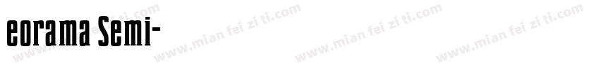 eorama Semi字体转换